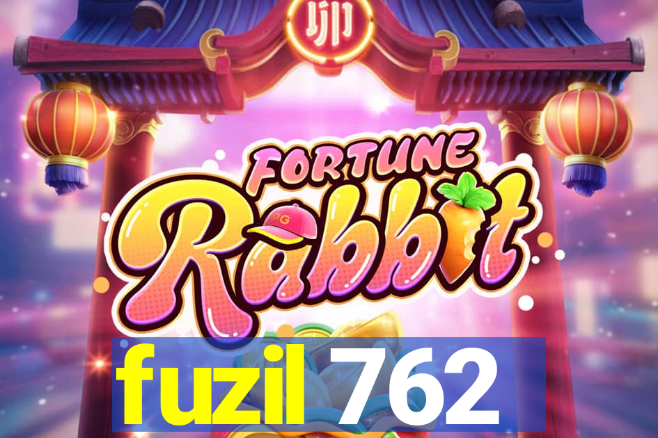 fuzil 762